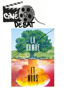 Ciné-débat : "La bombe et nous"